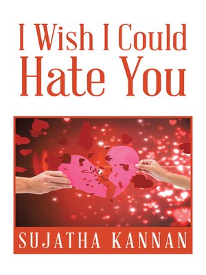 cover image of I Wish I Could Hate You